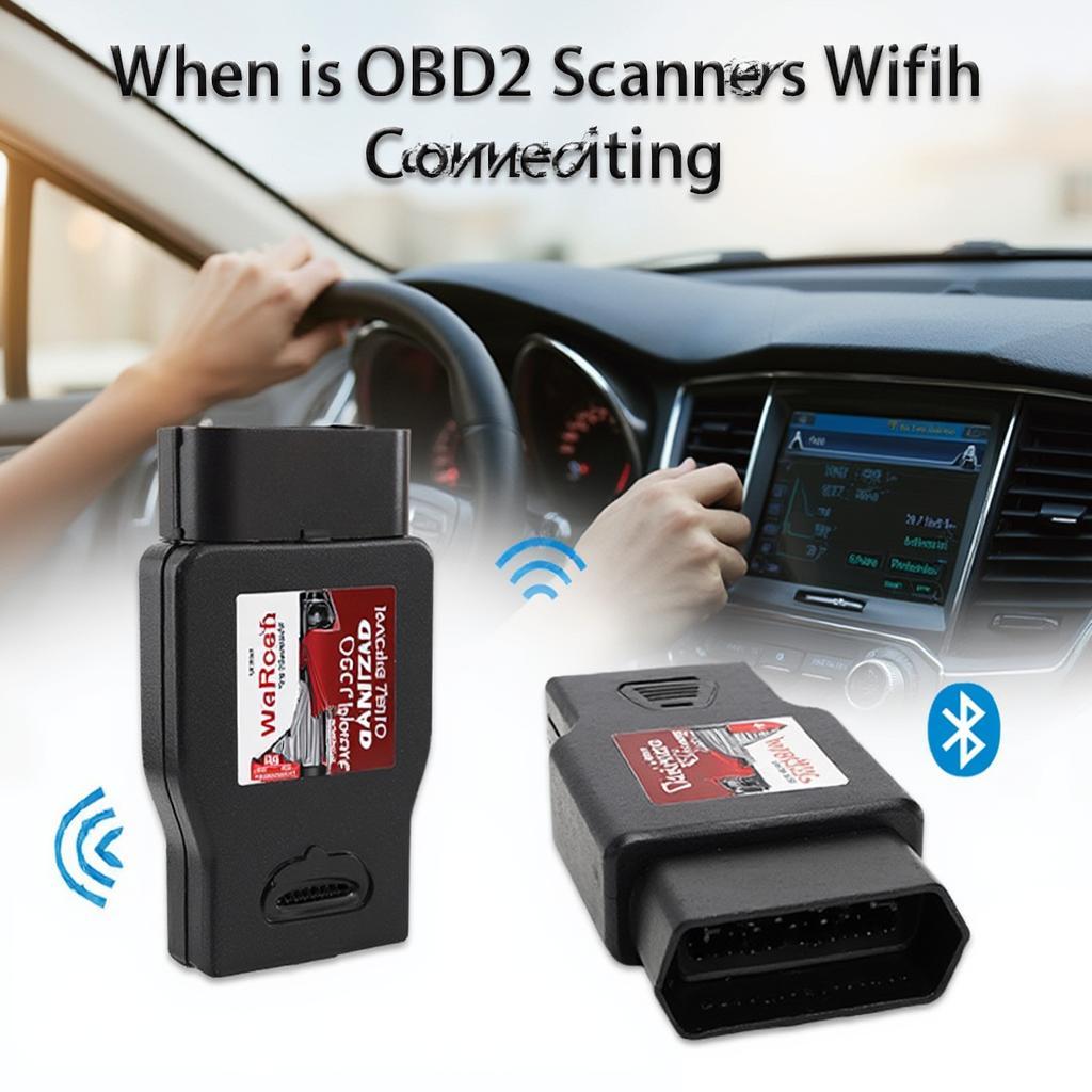 Comparing OBD2 WiFi and Bluetooth Scanners